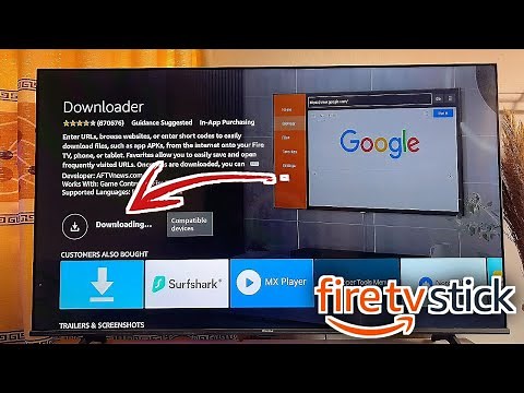 How to Install Downloader App on Fire TV Stick - Get Third-party Apps