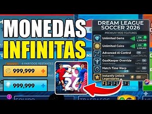 DREAM LEAGUE SOCCER MONEDAS ILIMITADAS GRATIS 2026 MOD APK (NUEVO METODO)