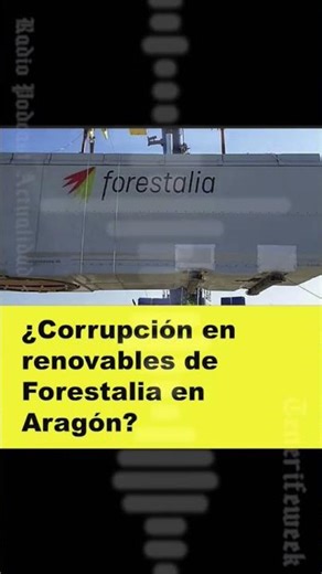 😱 Corruption in Forestalia's renewable energy projects in Aragon? 🌱 #shorts