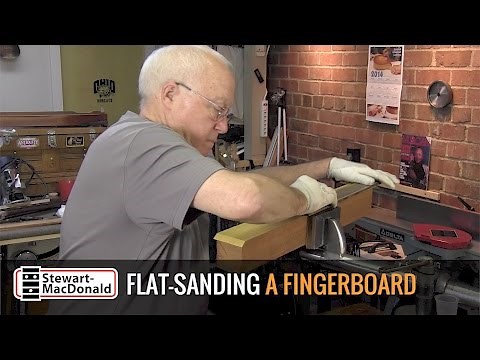 Flat-sanding a guitar fingerboard