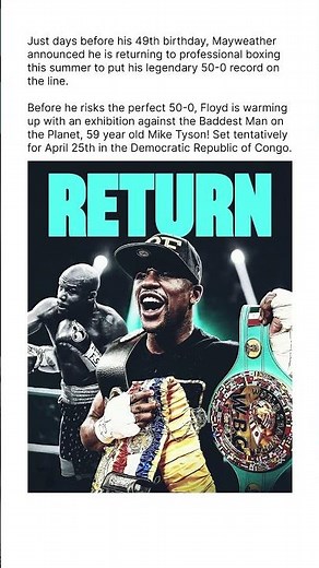 Floyd Mayweather Returns After Nine Years