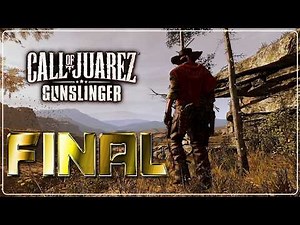 Call of Juarez: Gunslinger ( PC/XBOX 360/PS3 ) - PARTE 12 | FINAL ÉPICO | LEG EM PT BR