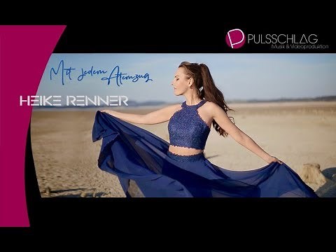 Heike Renner - Mit jedem Atemzug ( Das offizielle Musikvideo )