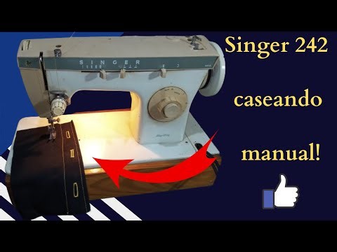 Máquina de costura Singer 242, caseando manual!