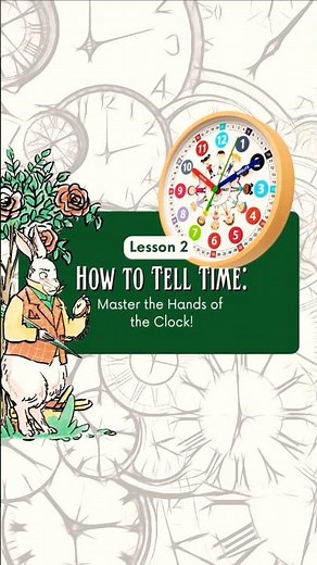 Teach Your Child the Hands of a Clock - Hour & Minutes