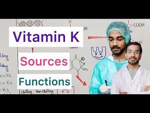 Vitamin K | Sources | Functions