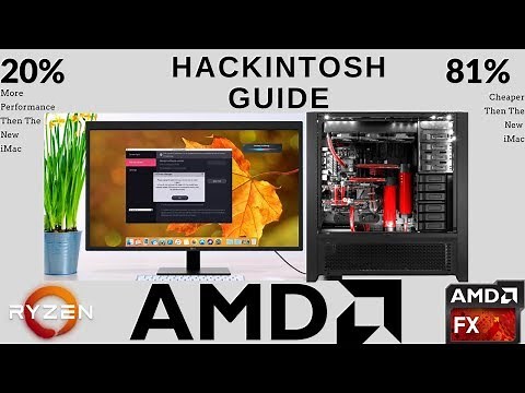 AMD Full Hackintosh Guide (Step by step) New! 2018