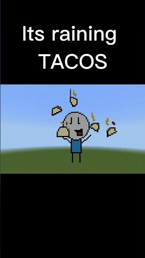 Its Raining Tacos minecraft edition #minecraft #gaming #tacos