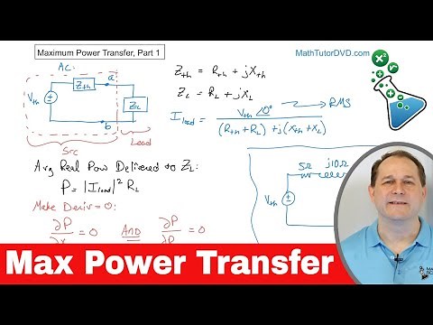 Engineering Circuit Analysis - Maximum Power Transfer