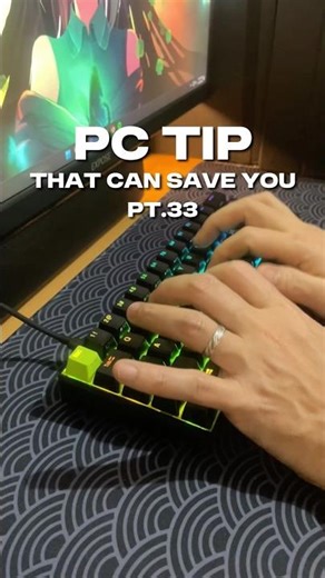 PC tip that can save you - Part 33
