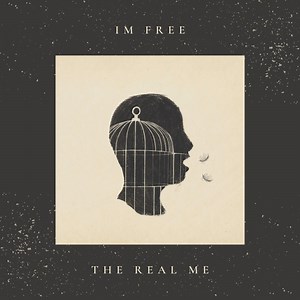 Im Free - The Real Me: Song Lyrics, Music Videos & Concerts