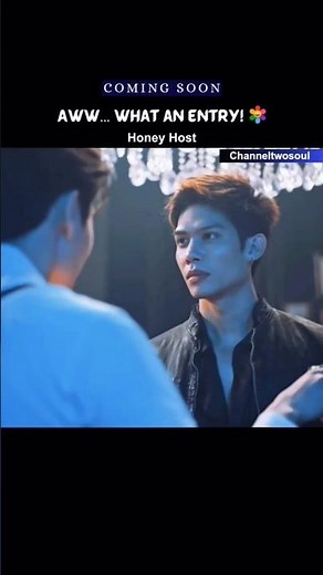 "Aww… what an entry!" 🤩 Honey host bl #trailer #thaibl #honeyhost #comingsoon #reels
