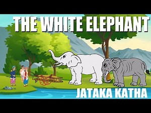 The white elephant | Jataka Katha | Tales animated