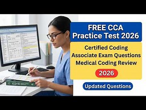 2026 CCA Practice Exam: 30 Real Certified Coding Associate Questions and Answers Explained