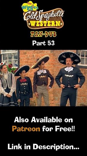 The Wiggles: Cold Spaghetti Western (Fan-Dub) (Full Special) - Part 53