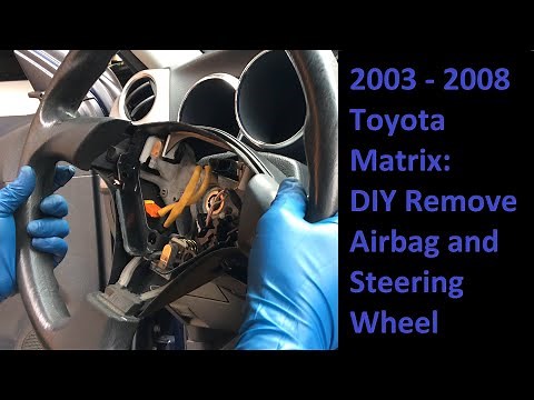 2003 - 2008 Toyota Matrix Remove Steering Wheel & Airbag (also Pontiac Vibe)