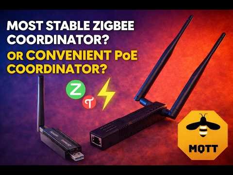Most stable Zigbee coordinator or maybe convenient PoE coordinator? SMLight SLZB-MR4U migration tips