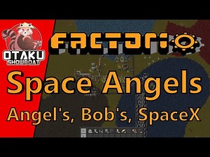 Part 8 | Crawler Bots | Space Angels | Angel's, Bob's, SpaceX Factorio