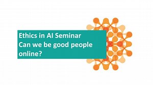 Ethics in AI Seminar: Can we be good people online? A conversation on the (im)possibility of democratic virtues in the digital world