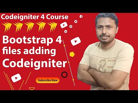 Embedding the bootstrap 4 in CodeIgniter 4 | Add Bootstrap CSS and js files in Codeigniter 4 |Course