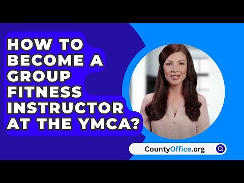 How To Become A Group Fitness Instructor At The YMCA? - CountyOffice.org
