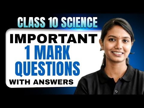 Class 10 Science Public Exam LIVE 🔥 | Most Important 1 Mark Q&A