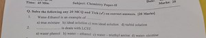 Times 45 Min .Subject: Chemistry Paper-IIDate:Marks: 20Q. S... | Filo
