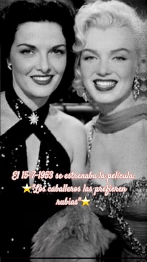 On 7/15/1953, "Gentlemen Prefer Blondes" starring Marilyn Monroe and Jane Russell was released⭐️