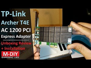 TP-Link Archer T4E AC1200 PCI Express Wifi Adapter (Unboxing Review + Installation)