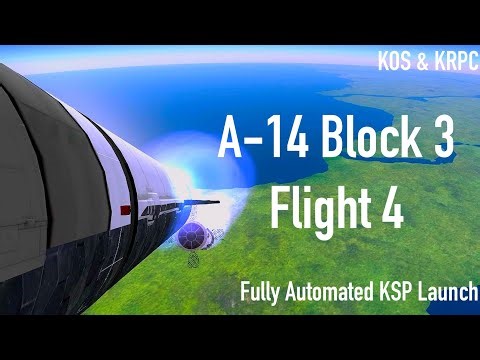 A-14 Starship Flight 4 | KSP Automated Launch