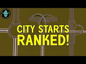 Best City Starts RANKED! - How to start a city in Cities Skylines (no mods required)