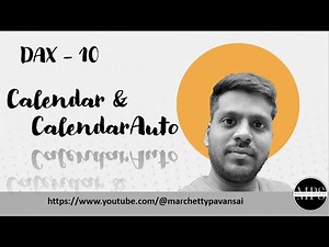 DAX | POWER BI | DATE and TIME | CALENDAR and CALENDARAUTO Functions