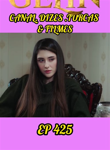 #SERIE #GELIN #CANAL #DIZES #FILMES