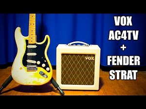 VOX AC4TV + Fender Stratocaster (Demo)