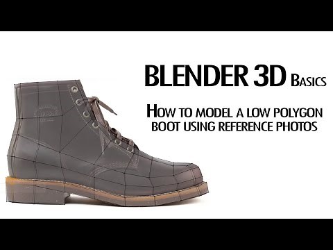 Blender 3D Basics: How to model a low polygon boot using reference photos.