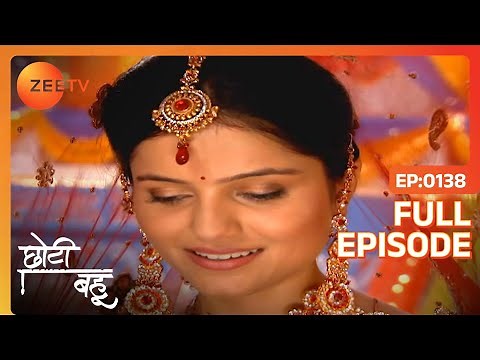 Radhika की शादी हुई Dev से | Choti Bahu S2 | Full Ep. 138 | ZEE TV