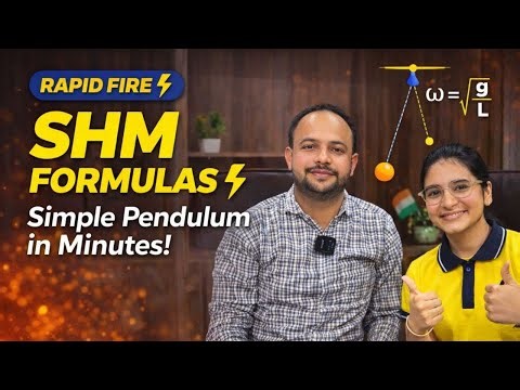 SHM Formulas in Minutes | Simple Pendulum | JEE & NEET Physics | Oxidation Classes