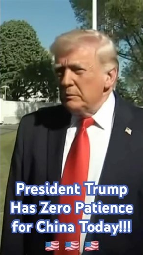 President Trump Has Zero Patience for China Today!!! 🇺🇸 🇺🇸 🇺🇸