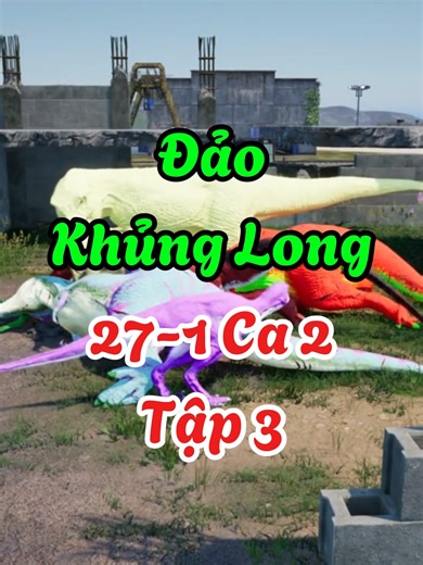 Heni Đảo Khủng Long Tập 3 - Cuộc Phiêu Lưu Khủng Long