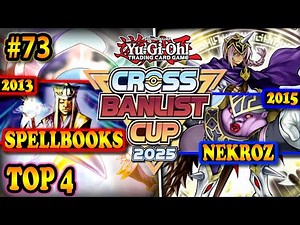 Spellbooks (2013) vs. Nekroz Djinn Lock (2015) | Cross-Banlist Cup 2025