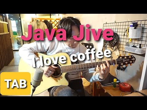 [Java Jive]I LOVE COFFEE I LOVE TEA - Fingerstyle guitar with TAB
