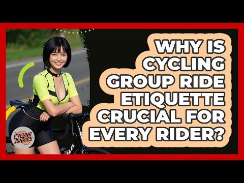 Why Is Cycling Group Ride Etiquette Crucial For Every Rider? - The Cycling Junkies