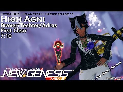 [PSo2:NGS] Extra Duel Planetfall Strike Stage 11: High Agni - First Clear (Br/Te/A) 07:10