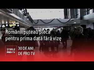 30 de ani de PRO TV. 2002 - Românii puteau pleca pentru prima dată fără vize în spațiul Schengen