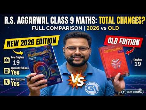Class 9 RS Aggarwal 2026 vs Old Syllabus 🔥 Full Comparison + Chapter List