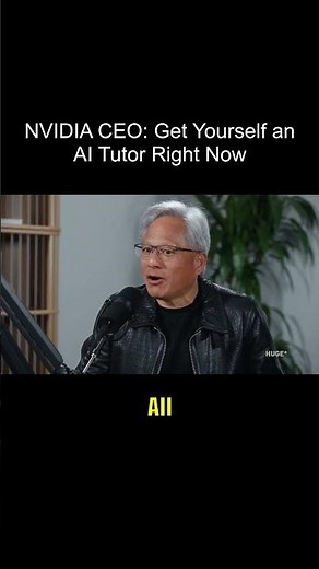 NVIDIA CEO: Get an AI Tutor NOW & Become a SUPERHUMAN! 🤯