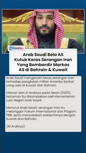 Arab Saudi Bela AS, Kutuk Keras Serangan Iran yang Serang Markas Tentara Trump di Bahrain & Kuwait
