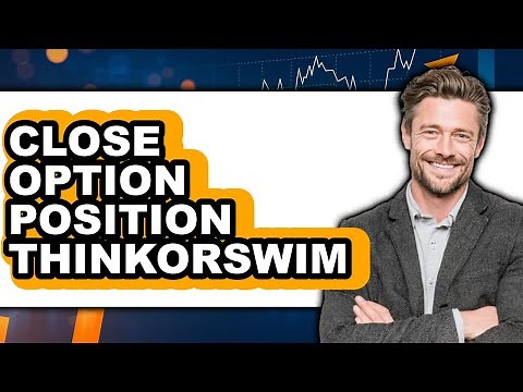 How to Close Option Position in Thinkorswim (Only Way)