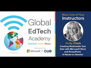 Creating Multimedia Text Sets with Microsoft Word and PowerPoint with Holly Clark