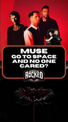 MUSE Releases New Song In Space and No One Cares? | The Podcast That Rocked #Shorts